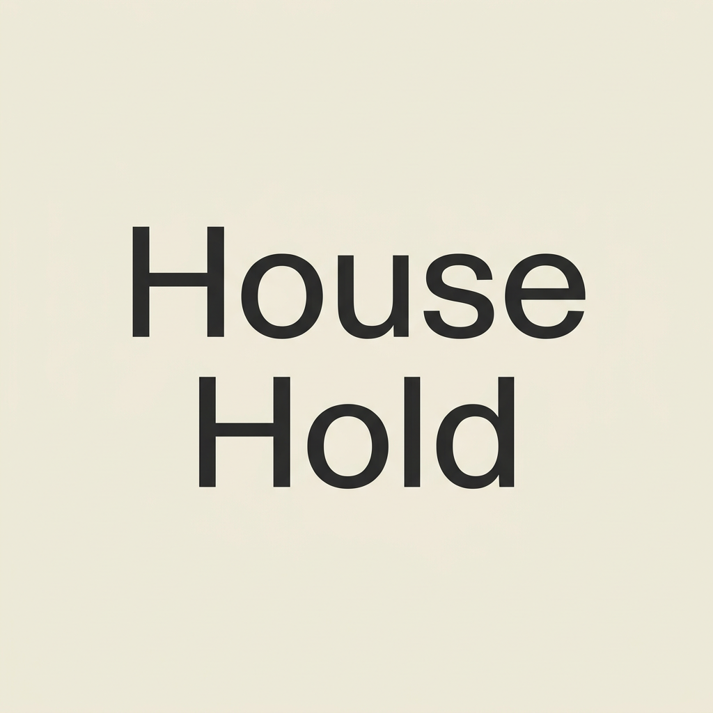 House Hold